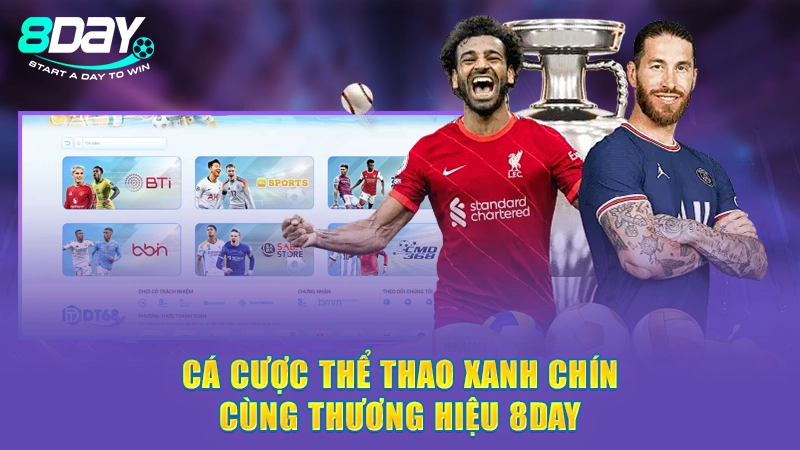 Trang Chủ 26 Cá cược thể thao xanh chín cùng thương hiệu 8Day