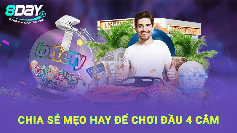 Đầu 4 Câm Đánh Lô Gì? Chia Sẻ Con Số May Mắn Từ 8Day 3 Chia sẻ mẹo hay để chơi đầu 4 câm