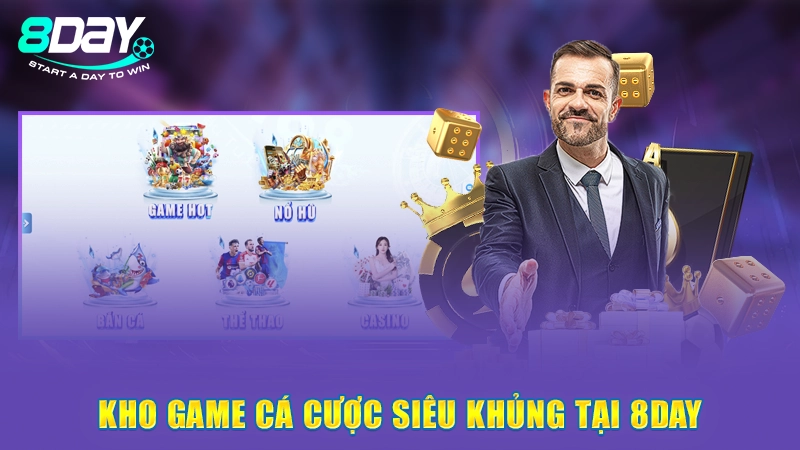 Trang Chủ 21 Kho game cá cược siêu khủng tại 8Day