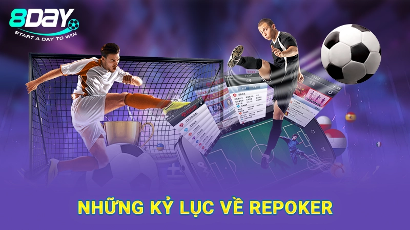 Những kỷ lục về Repoker trong bóng đá