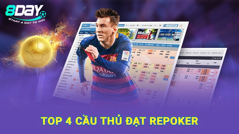 Top 4 cầu thủ đạt Repoker trong bóng đá