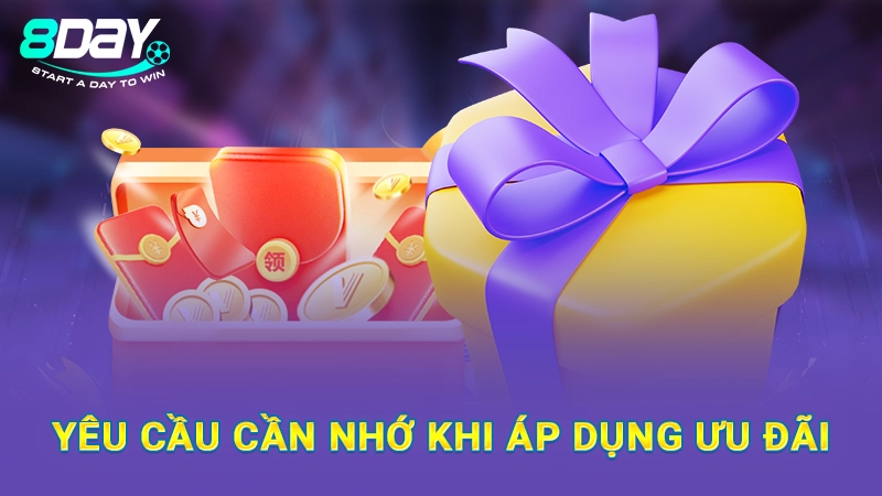 Yêu cầu cần nhớ khi áp dụng ưu đãi